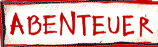 Abenteuer