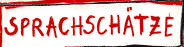 Sprachschätze