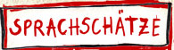 Sprachsch&auml;tze